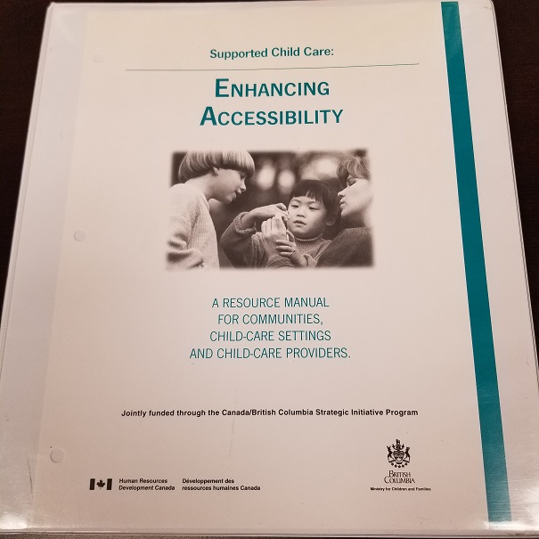 Supporting Child Care - Enhancing Accessibilty, A Resource Manual For Communities, Childcare Settings And Child-care Providers