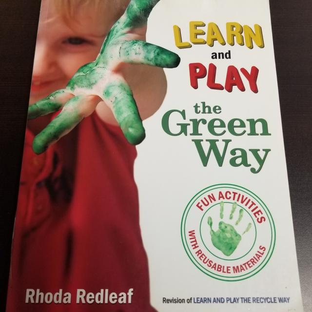 Learn And Play The Green Way-fun Activities With Reusable Materials