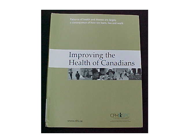 Improving The Health Of Canadians