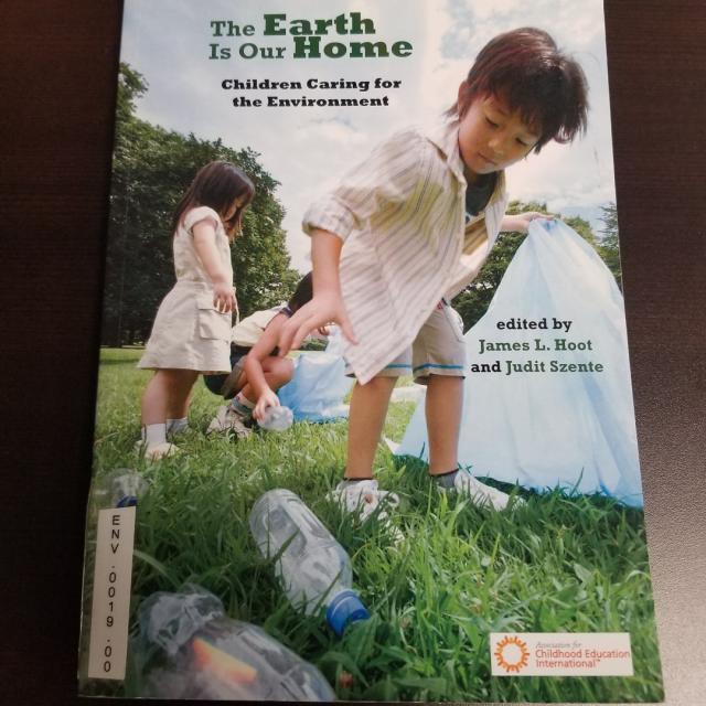 The Earth Is Our Home:  Children Caring For The Environment