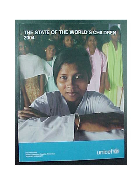 The State Of The World's Children 2004