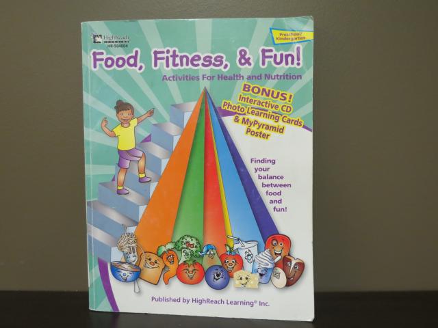 Food, Fitness & Fun Activities For Health And Nutrition