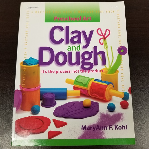 Preschool Art: Clay And Dough, Its The Process, Not The Product