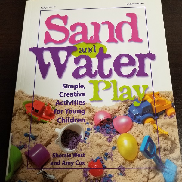 Sand And Water Play - Simple Creative Activities For Young Children