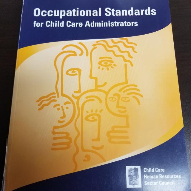 Occupational Standards For Child Care Administrators - Revised 2013