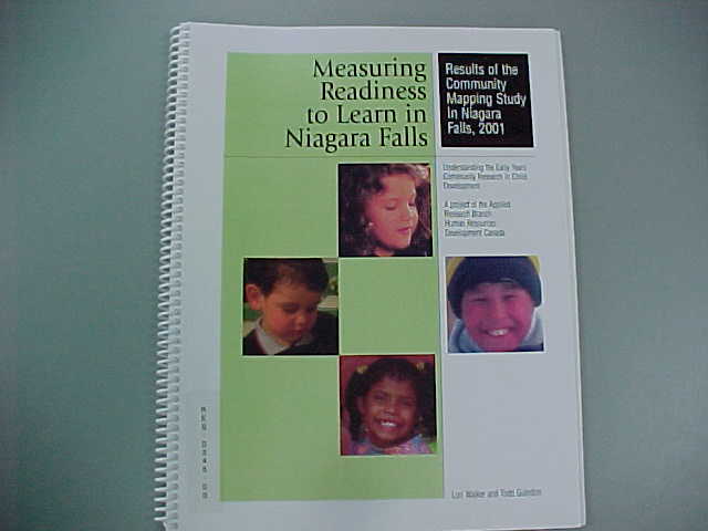 Measuring Readiness To Learn In Niagara Falls; Results Of The Community Mapping Study In Niagara Falls, 2001