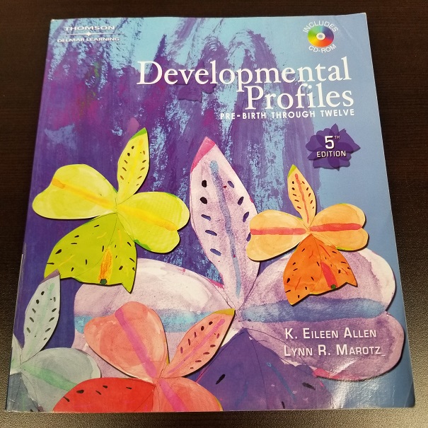 Developmental Profiles Pre-birth Through Twelve Fifth Edition