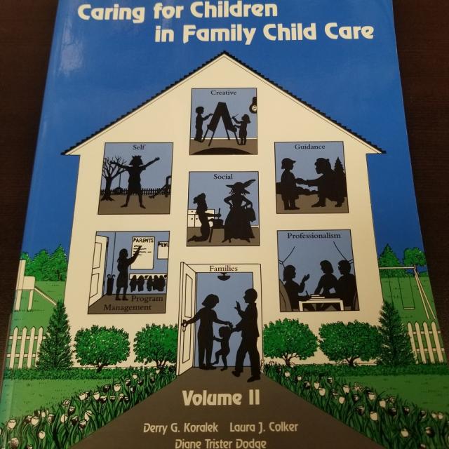 Caring For Children In Family Child Care Volume 2