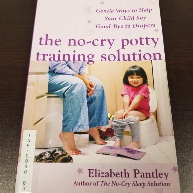 The No Cry Potty Training Solution