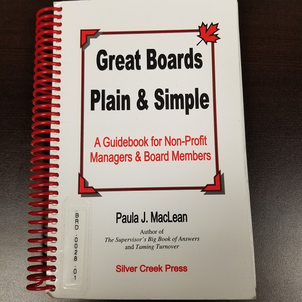 Great Boards Plain & Simple - A Guidebook for Non-Profit Managers & Board Members