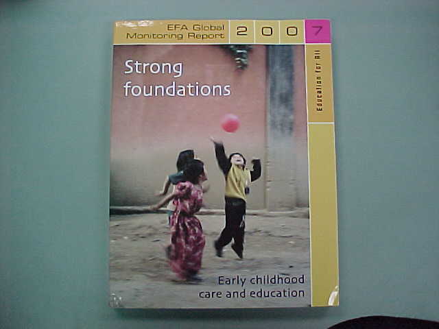 Strong Foundations: Early Childhood Care And Education