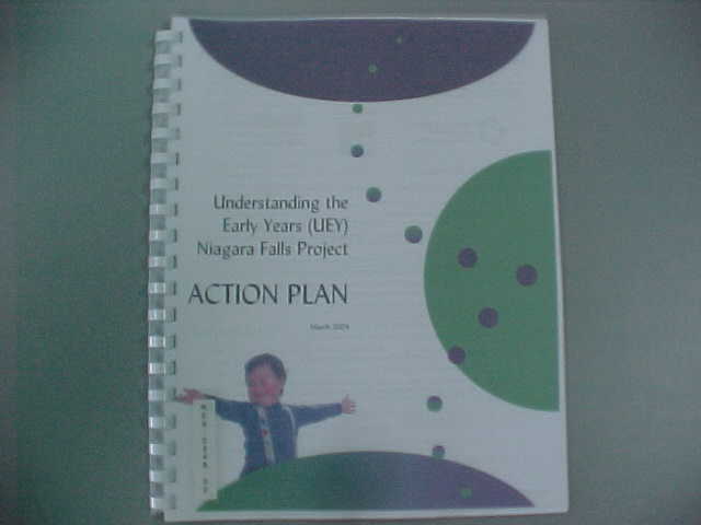 Understanding The Early Years (uey) Niagara Falls Project; Action Plan March 2004