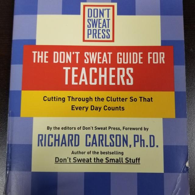 The Dont Sweat Guide For Teachers