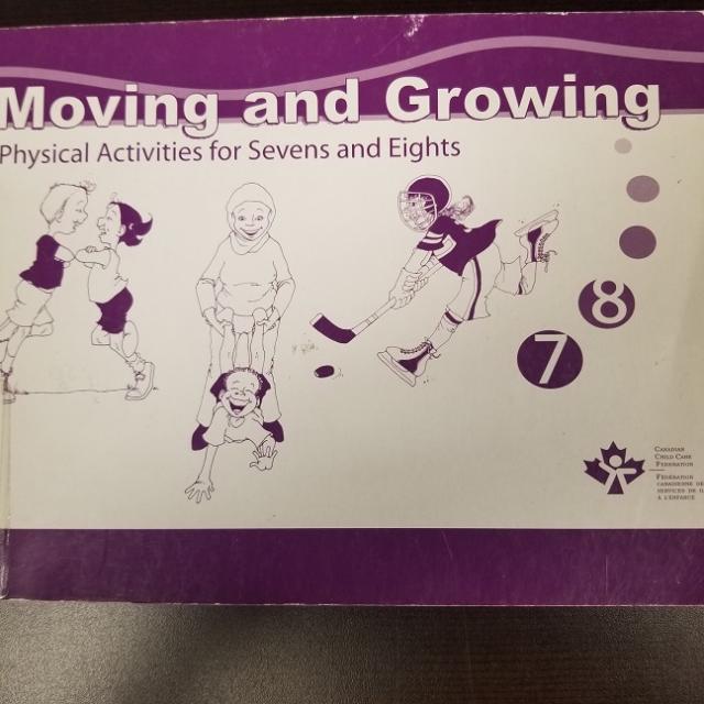 Moving And Growing:exercises & Activities For Sevens And Eights