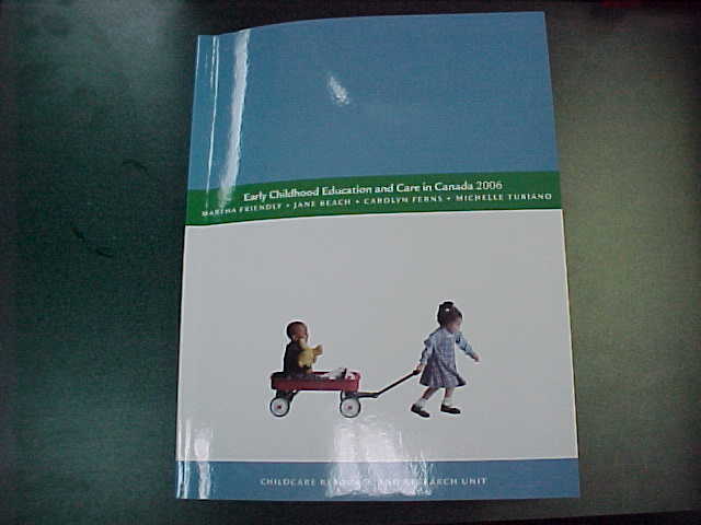 Early Childhood Education And Care In Canada 2006