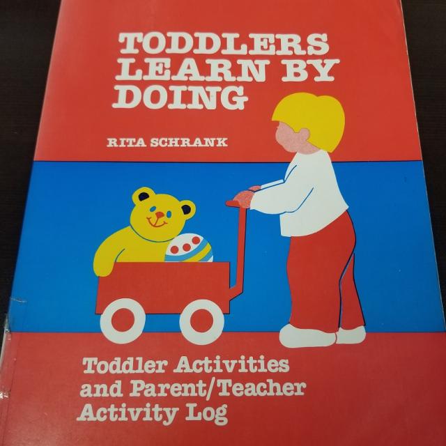 Toddlers Learn By Doing