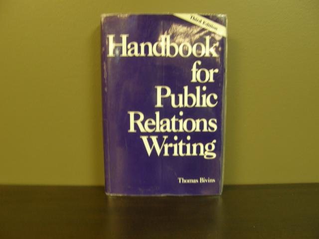 Handbook For Public Relations Writing-3rd Edition