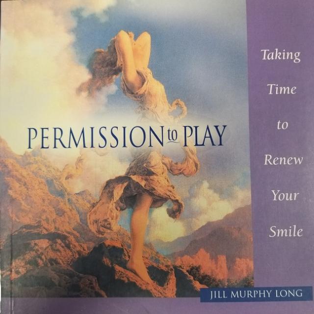 Permission To Play: Taking Time To Renew Your Smile