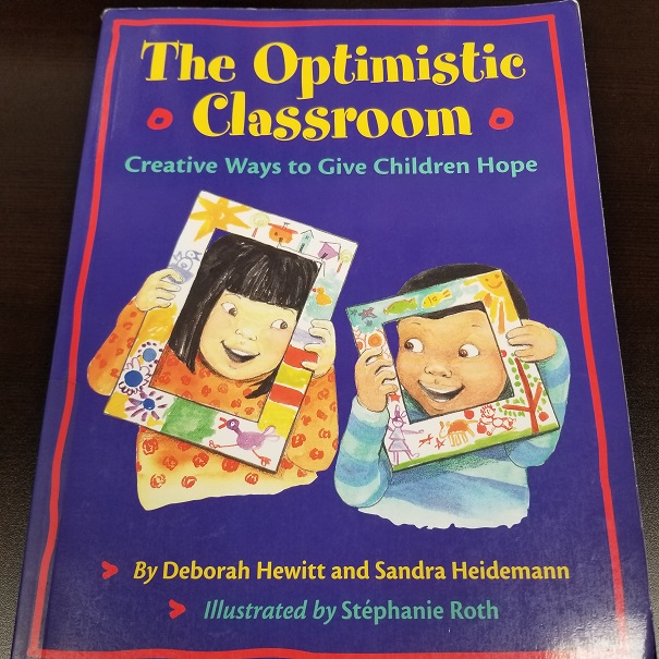 The Optimistic Classroom-creative Ways To Give Children Hope