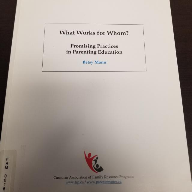 What Works For Whom: Promising Practices In Parenting Education