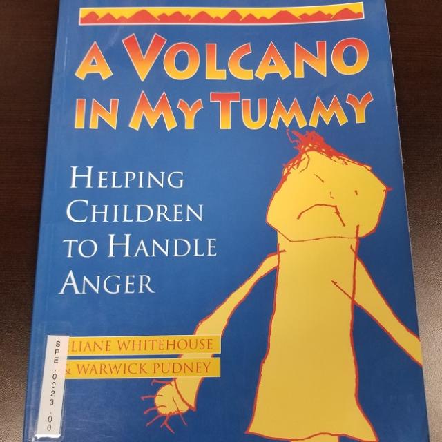 A Volcano In My Tummy; Helping Children To Handle Anger