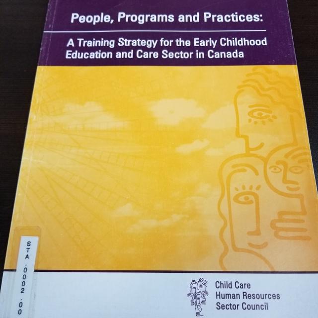 People, Programs, And Practices: A Training Strategy For The Early Childhood Education And Care Sector In Canada