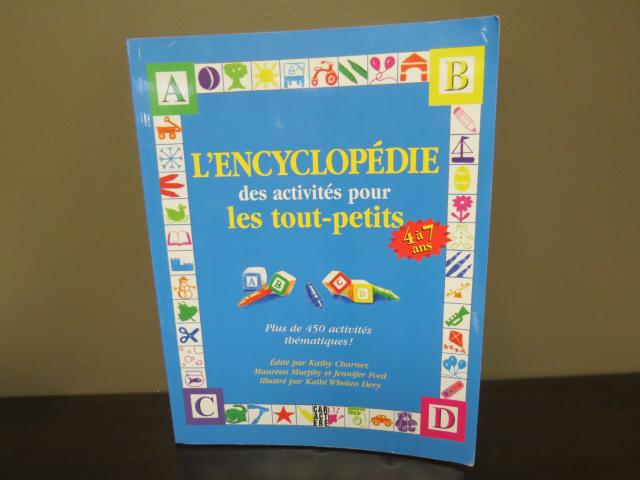 L`encyclopédie des activités pour les tout-petits 4 à 7 ans