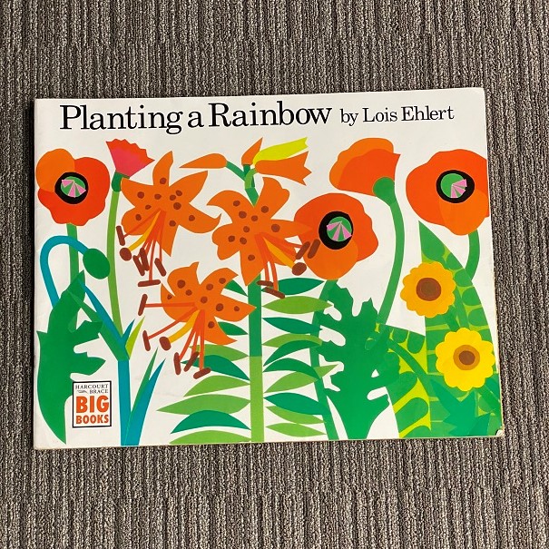 Planting A Rainbow Big Book