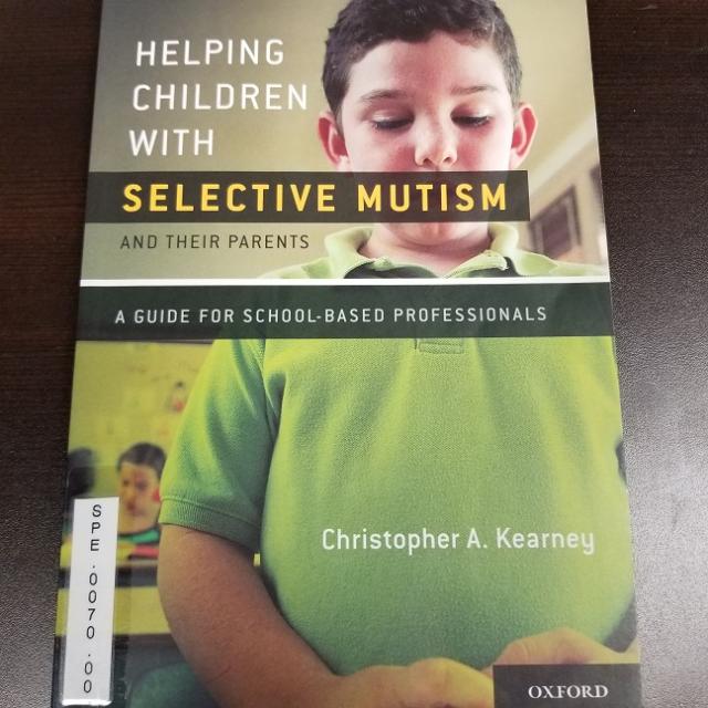 Helping Children With Selective Mutism And Their Parents