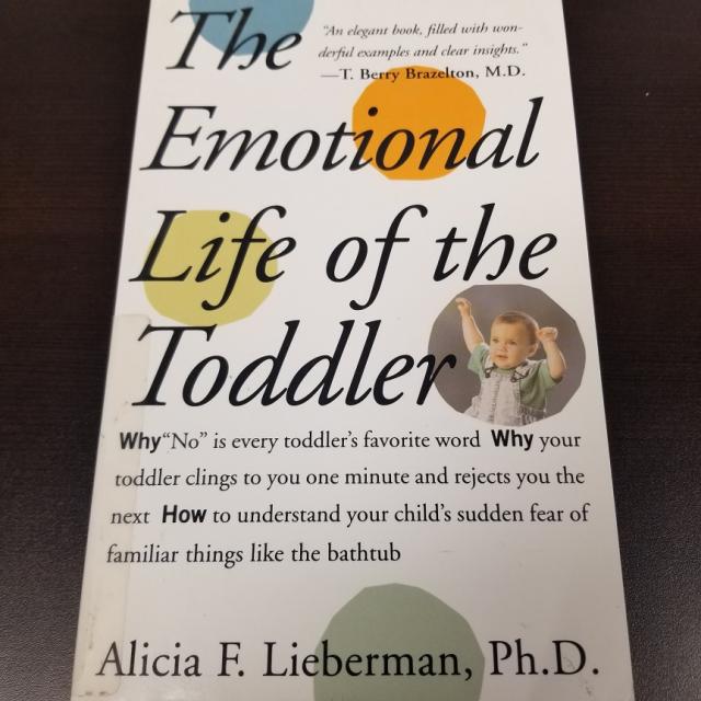 The Emotional Life Of The Toddler