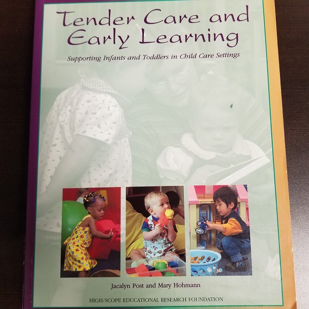 Tender Care And Early Learning - Supporting Infants and Toddlers in Child Care Settings