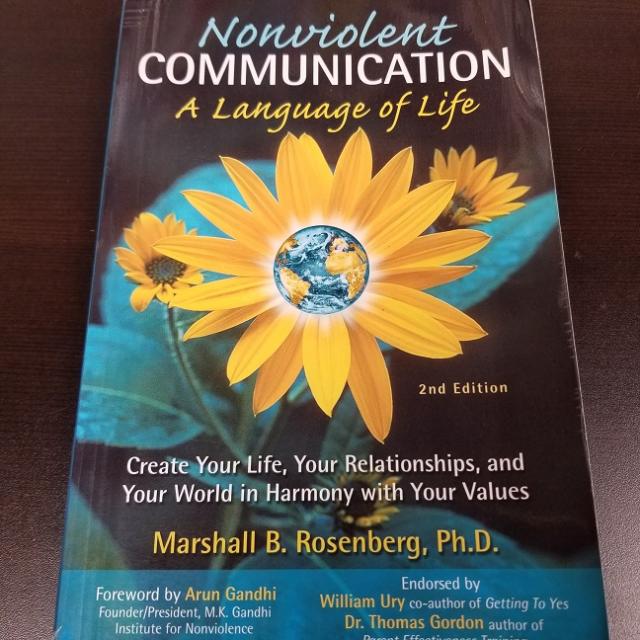 Nonviolent Communication: A Language Of Life