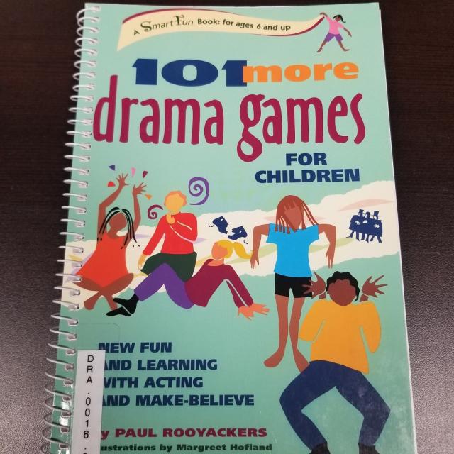 101 More Drama Games for Children