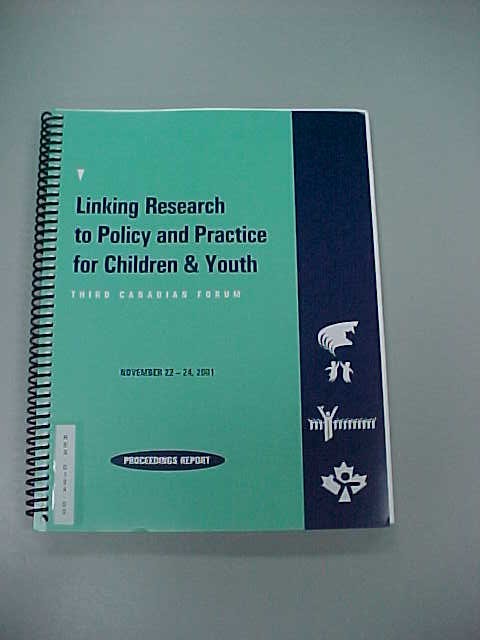 Linking Research To Policy And Practice For Children & Youth