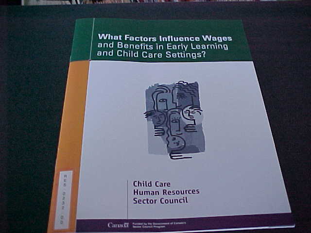 What Factors Influence Wages And Benefits In Early Learning And Child Care Settings?