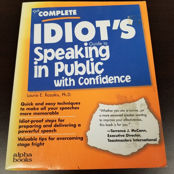 The Complete Idiot's Guide To Speaking In Public