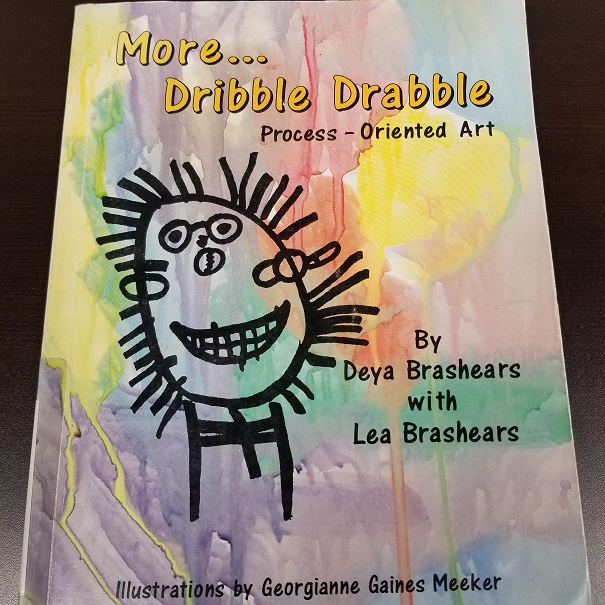 More...Dribble Drabble: Process Oriented Art