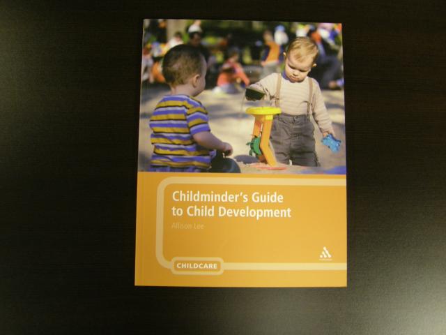 Childminder`s Guide to Child Development