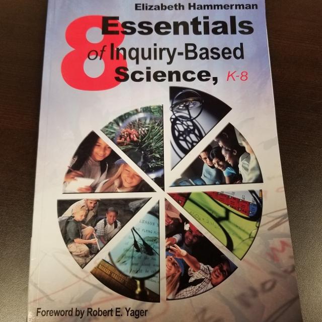 8 Essentials of Inquiry-Based Science, K-8