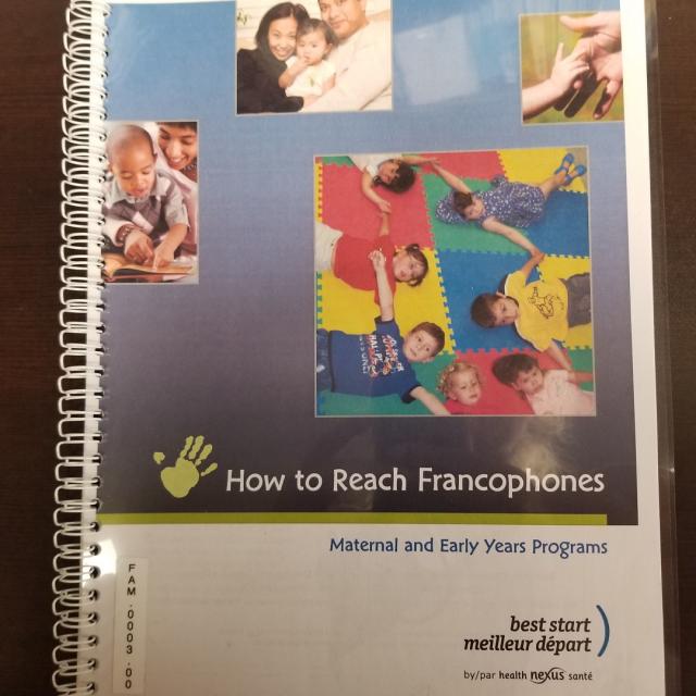 How to Reach Francophones - Maternal and Early Years Programs