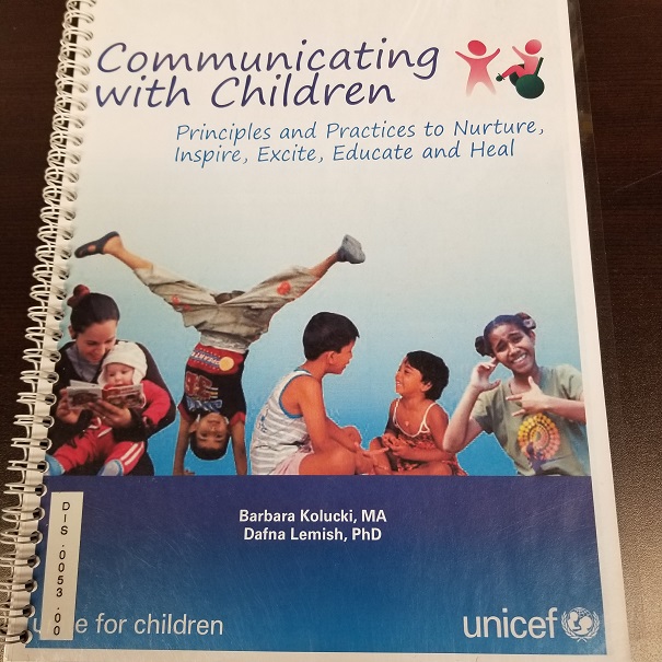 Communicating with Children - Principles and Practices to Nurture, Inspire, Excite, Educate and Heal