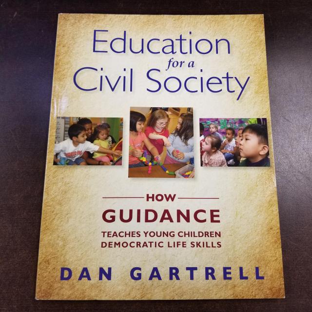 Education for a Civil Society - How Guidance Teaches Young Children Democratic Life Skills