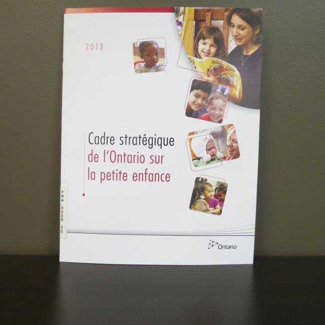 Cadre stratégique de l'Ontario sur la petite enfance (2013)