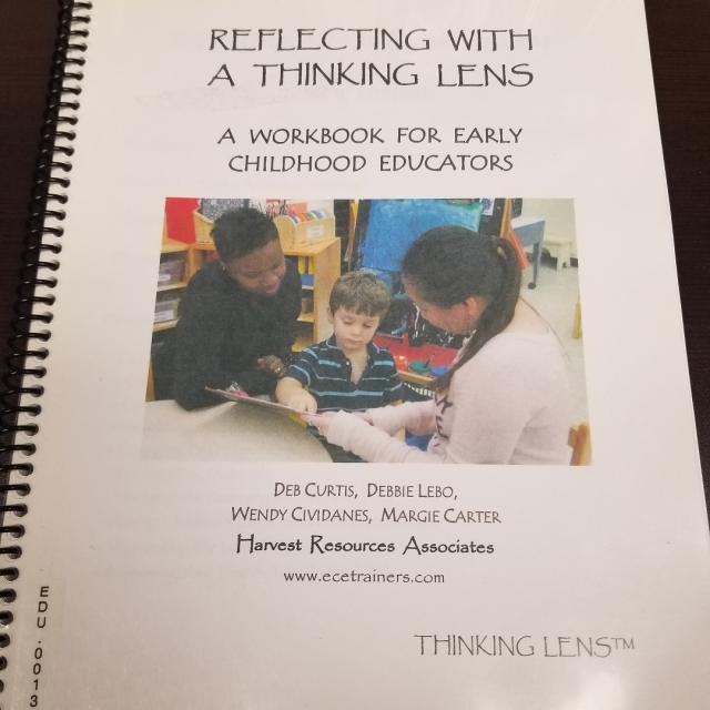 Reflecting with a Thinking Lens - A Workbook for Early Childhood Educators