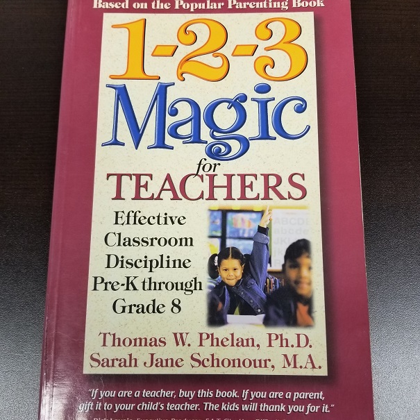 1-2-3 Magic For Teachers: Effective Classroom Discipline Pre-k Through Grade8