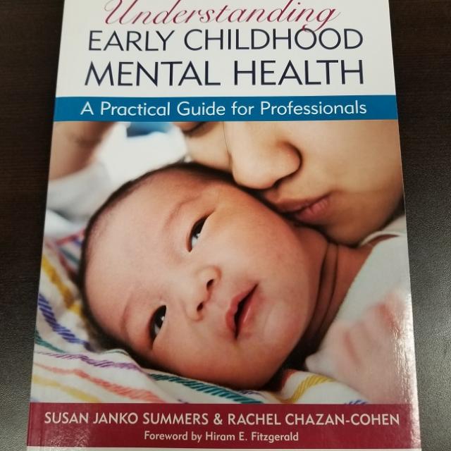 Understanding Early Childhood Mental Health - A Practical Guide for Professionals