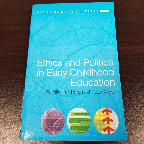 Ethics and Politics in Early Childhood Education