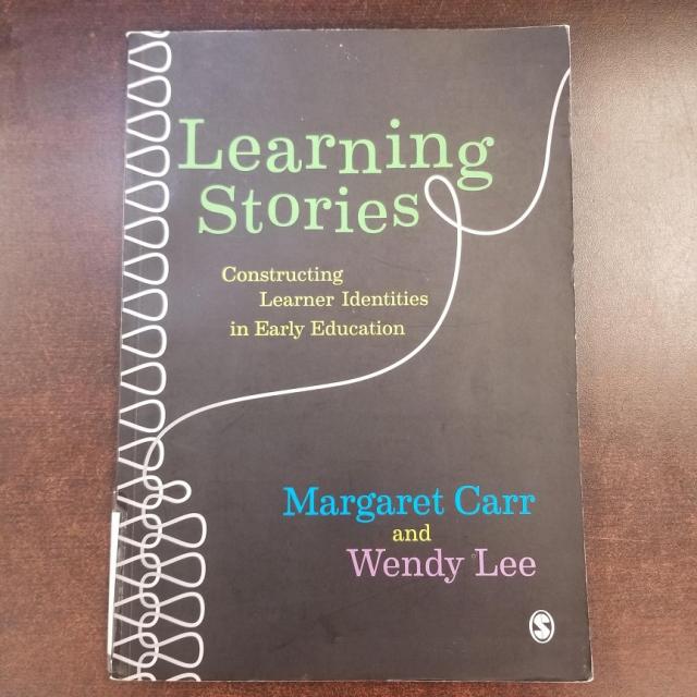 Learning Stories - Constructing Learner Identities in Early Education