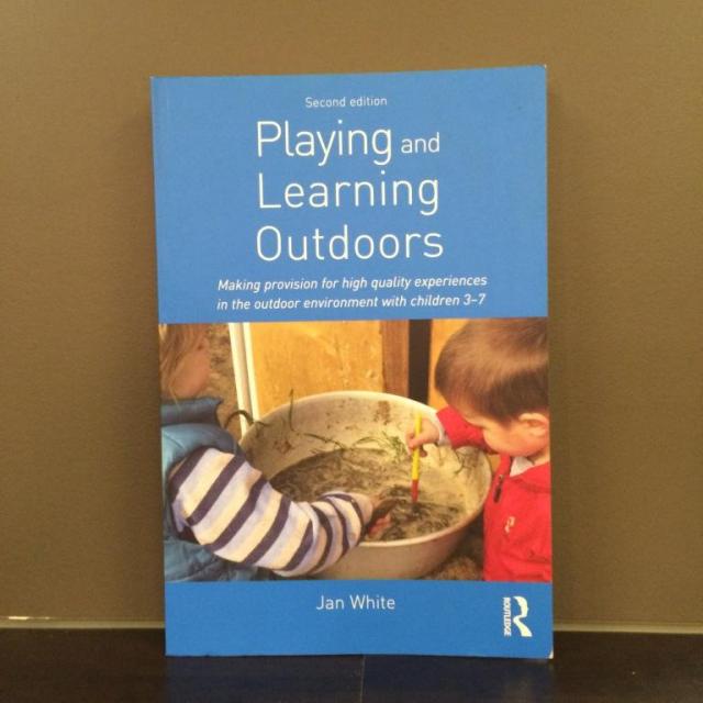 Playing and Learning Outdoors