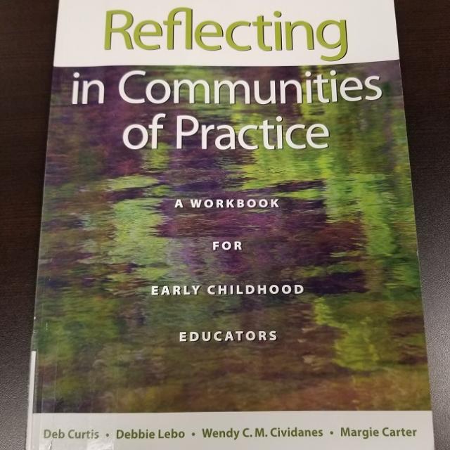 Reflecting in Communities of Practice - A Workbook for Early Childhood Educators